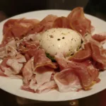Prosciutto con burrata
